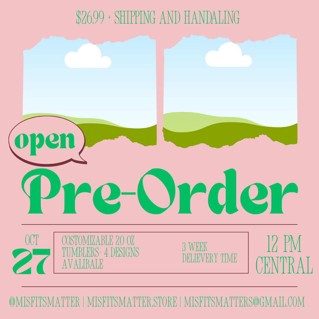 PRE-ORDER 20 oz tumblers