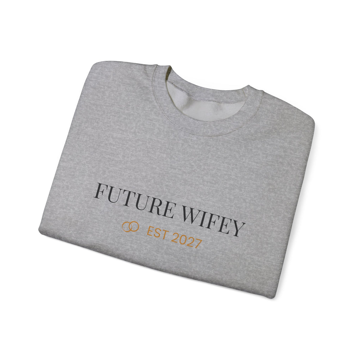Future Wifey Sweatshirt - EST 2027 Engagement Gift Crewneck