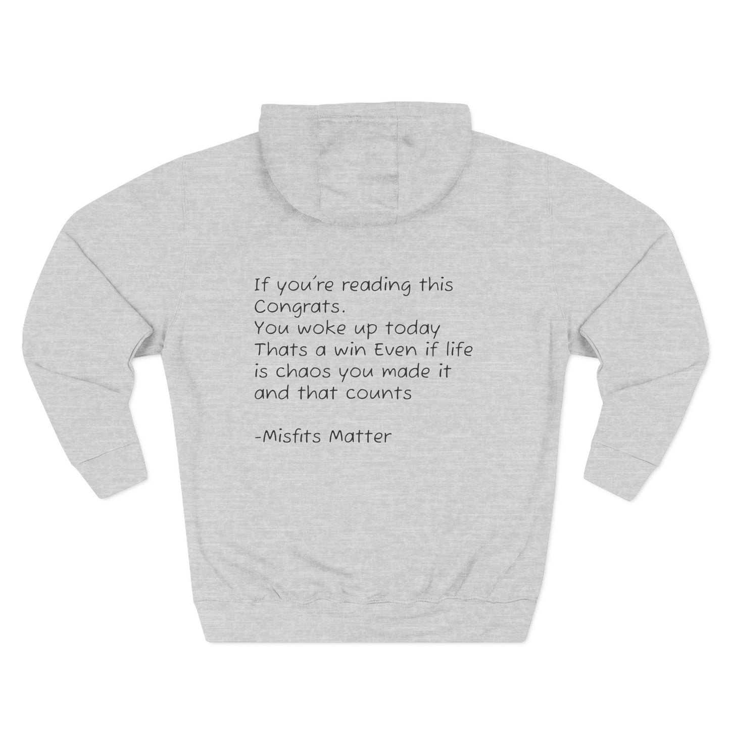 Hoodie — 'Misfits Matter' Cozy Fleece Hoodie with Inspirational Back Quote