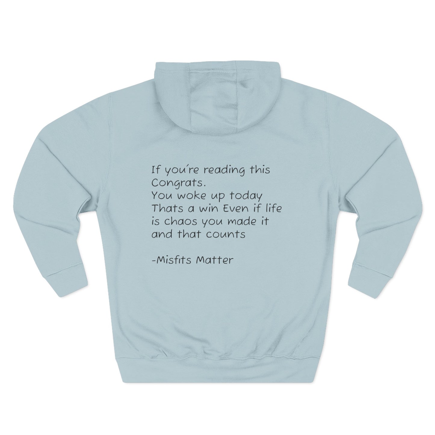 Hoodie — 'Misfits Matter' Cozy Fleece Hoodie with Inspirational Back Quote