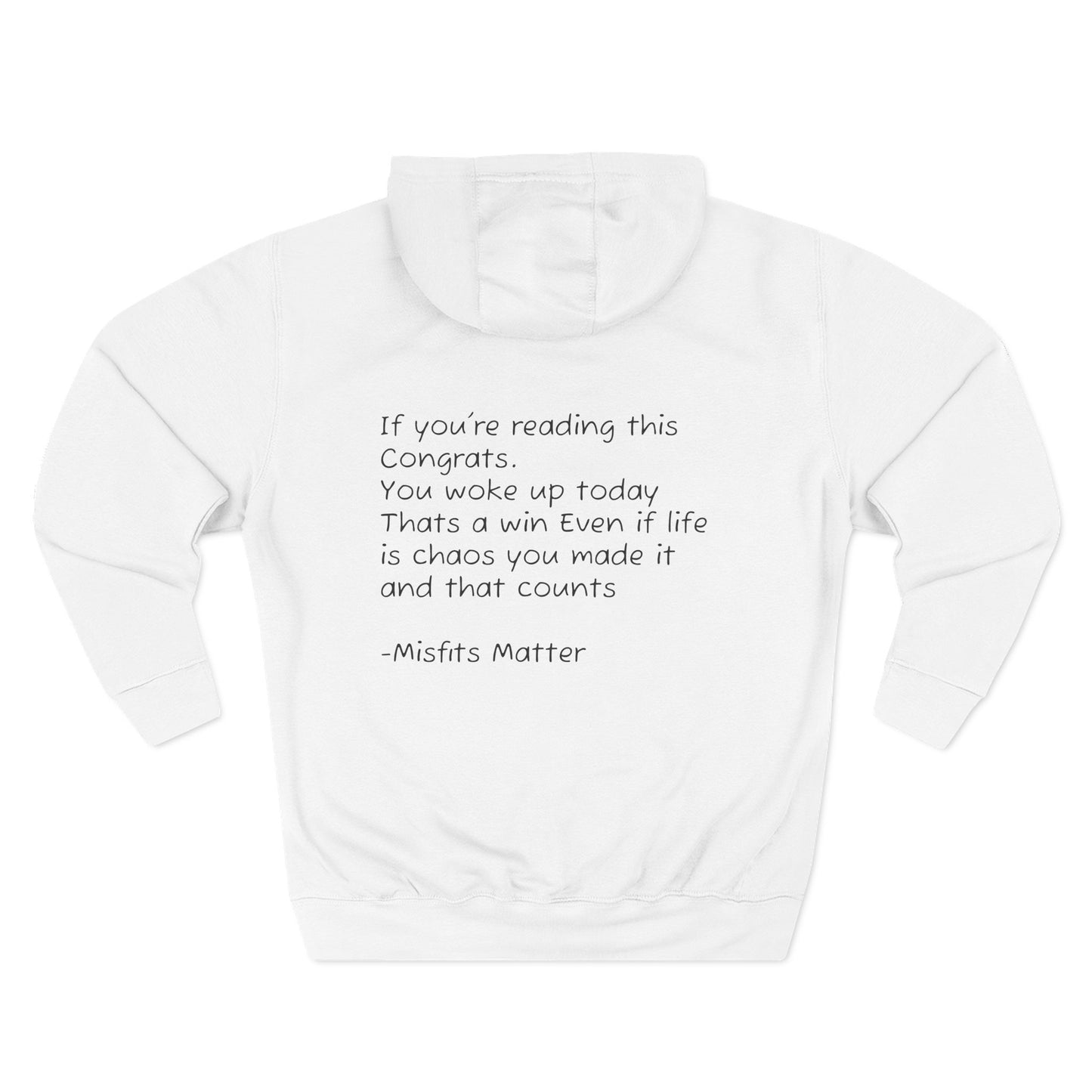 Hoodie — 'Misfits Matter' Cozy Fleece Hoodie with Inspirational Back Quote