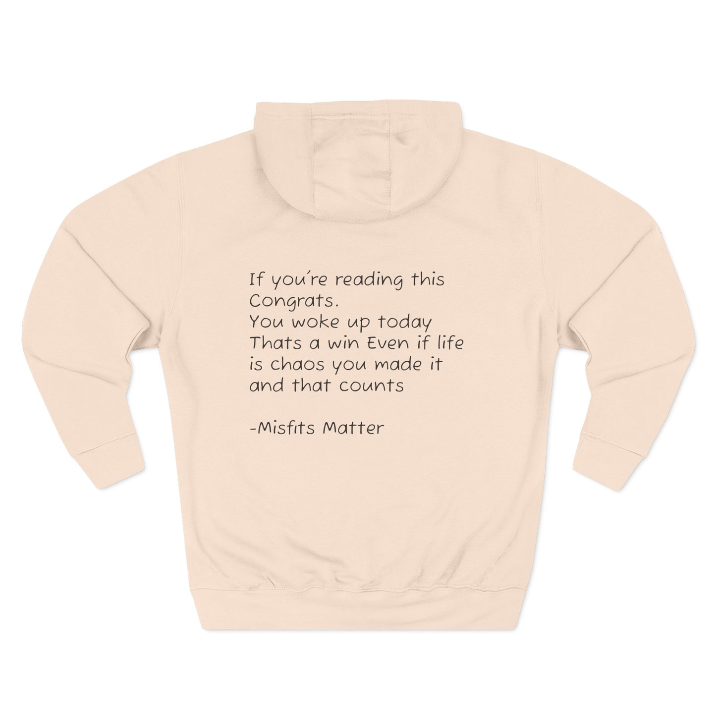 Hoodie — 'Misfits Matter' Cozy Fleece Hoodie with Inspirational Back Quote