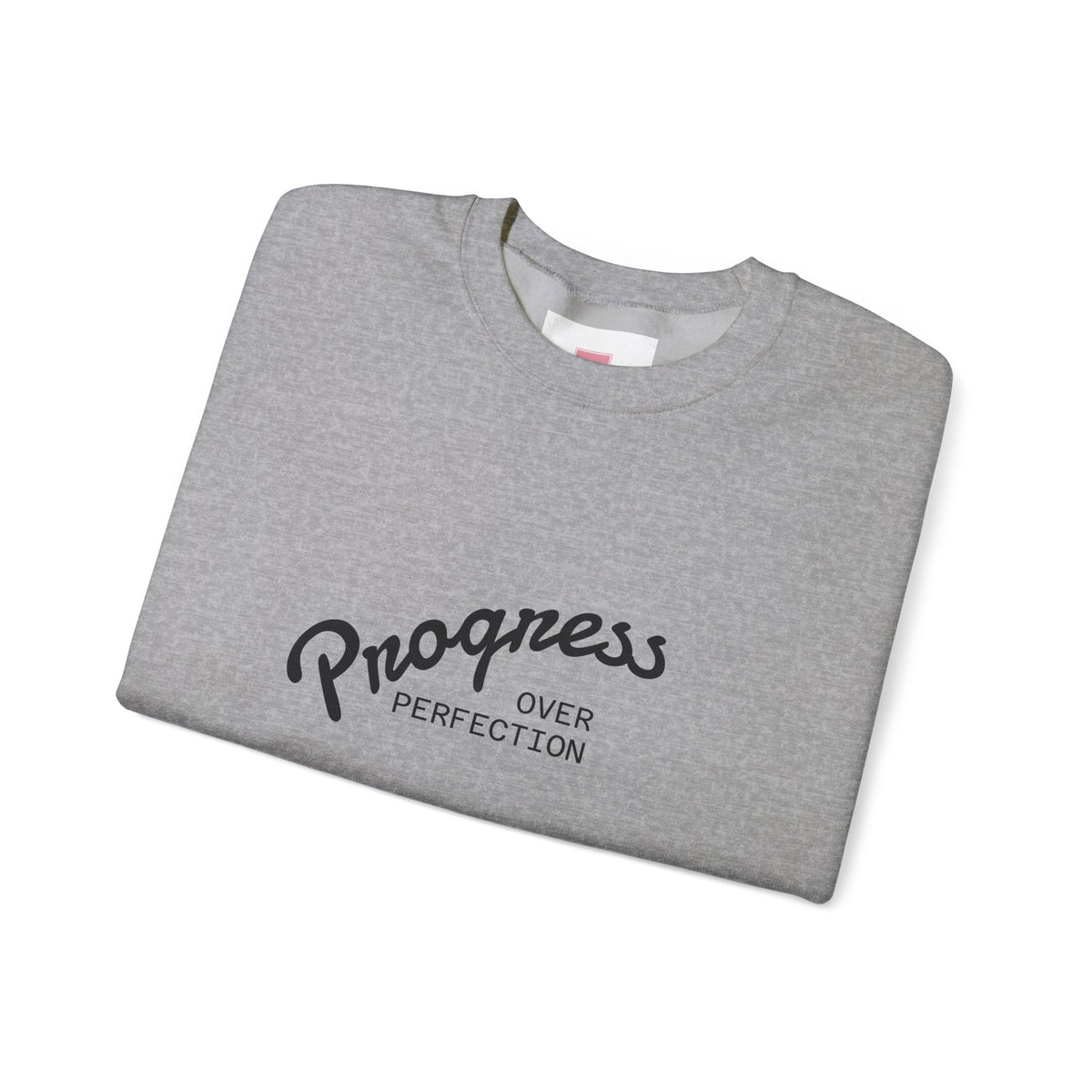 Progress Over Perfection Crewneck Sweatshirt